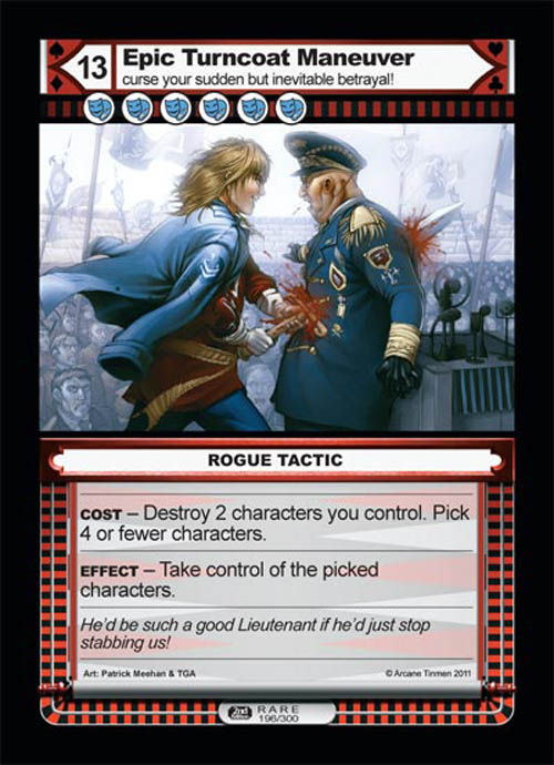 Epic Turncoat Maneuver